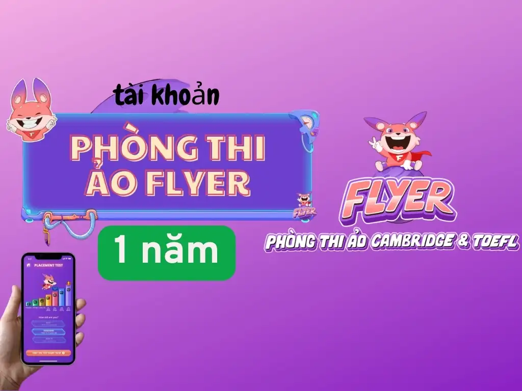 Tài khoản Phòng thi ảo Flyer 1 năm (chính chủ)